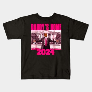 Funny Daddy'S Home Trump Pink 2024 Take America Back 2024 Kids T-Shirt